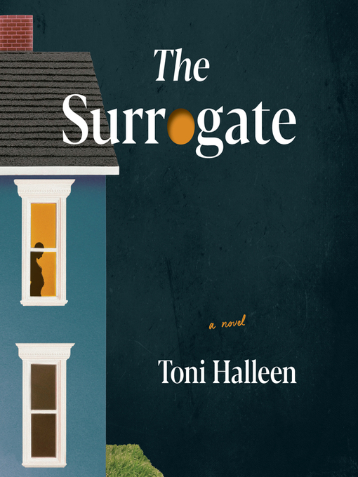 Title details for The Surrogate by Toni Halleen - Available